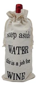 Cotton Canvas Wine Gift Bags “Step Aside Water This is a Job for Wine” – Set of 2